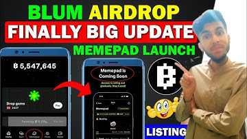 Blum Listing Confirm & Memepad Coming Soon | Blum Airdrop New Update || Blum Token Launching