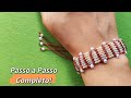 Pulseira de Macramê - Tutorial Passo a Passo Completo e Fácil
