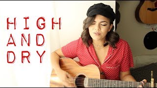 High And Dry - Radiohead Cover chords