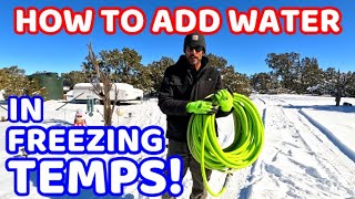 How to Add Water in Freezing Temps