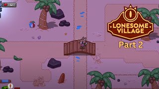 Exploring The Mystery: Lonesome Village Chapter 2 Playthrough