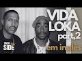 Vida Loka Pt 2 VERSÃO EM INGLÊS Crew Side 