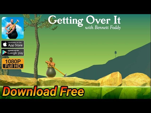 Getting Over It with Bennett Foddy Android Gameplay Full HD by Noodlecake  Studios Inc 