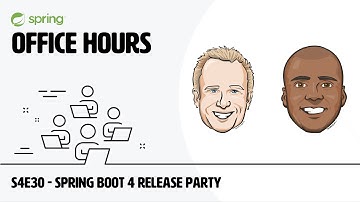 Spring Office Hours S4E30 - Spring Boot 4 Release Party 📱