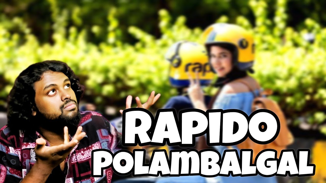 RAPIDO Polambalgal 🏍️🛺🚘 | Info Nanba | Tamil - YouTube
