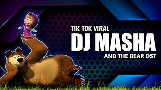 DJ MASHA AND THE BEAR - TIK TOK REMIX TERBARU 2020