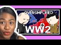 WW2 - OverSimplified (Part 1) | Reaction