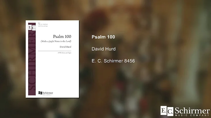 Psalm 100 - David Hurd