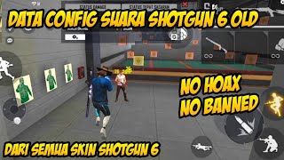 CONFIG FILE SUARA SHOTGUN OLD VERSI TERBARU || WORK ALL DEVICE screenshot 4