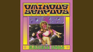 Video thumbnail of "Ominous Seapods - Leaving the Monopole"