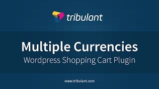 WordPress Shopping Cart plugin - Multiple Currencies