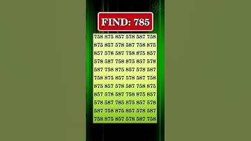 🧠 Are you genius? Eye test, focus — Can you find 785? #shorts #focus