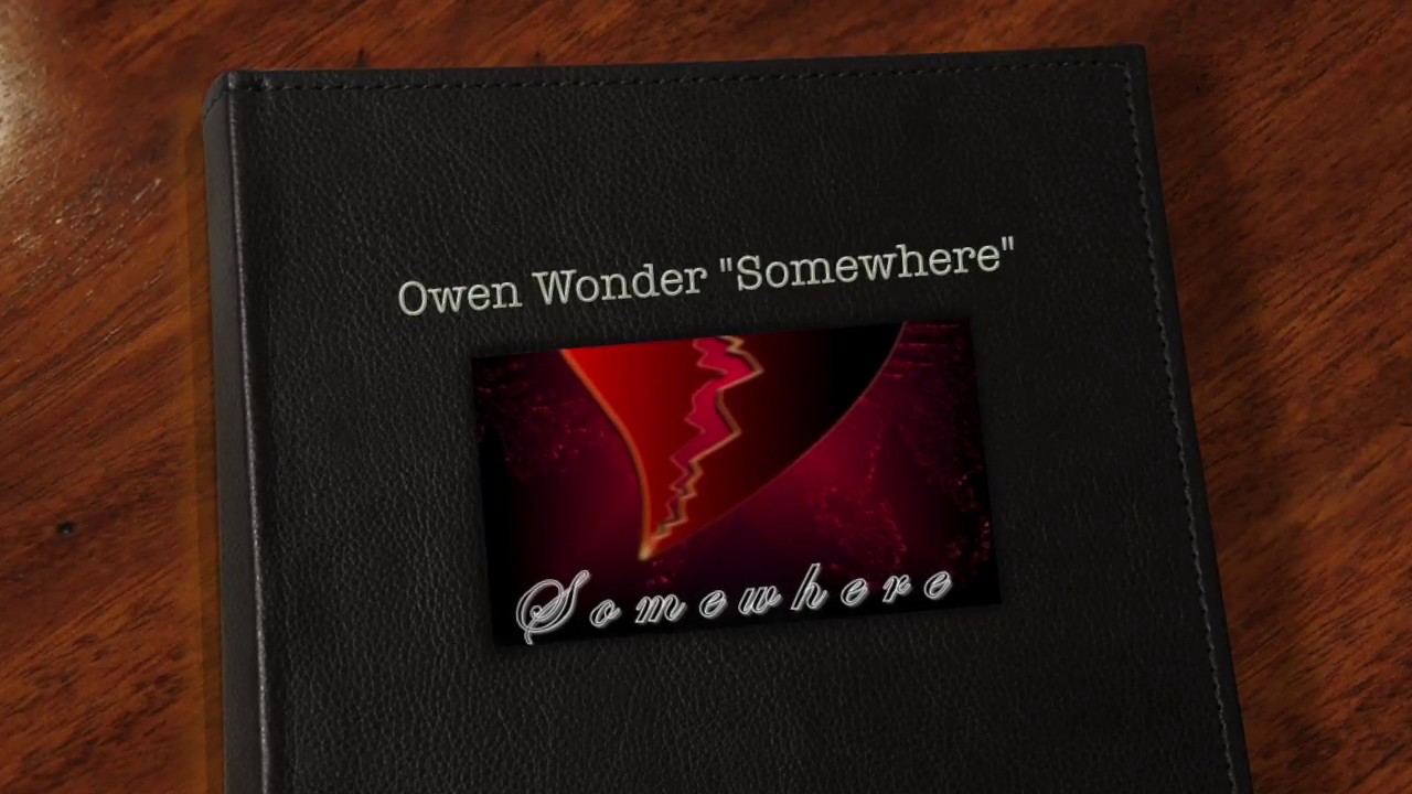 Owen Wonder "Somewhere"