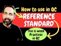 Reference standard and working standard  how to use reference standard  hindi