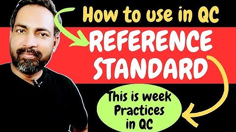 reference standard and working standard | how to use reference standard | Hindi