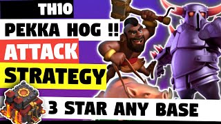 TH10 Pekka Hog Attack Strategy |  Best TH10 War Attack 2021 | Clash Of Clans (COC)