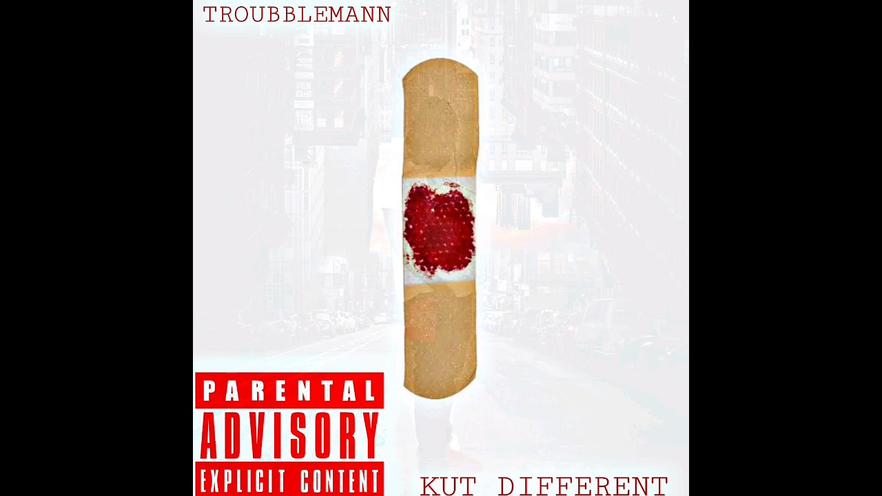 TROUBBLEMANN - KUT DIFFERENT