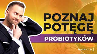 Jak działają i jak stosować probiotyki? | Jakub Mauricz