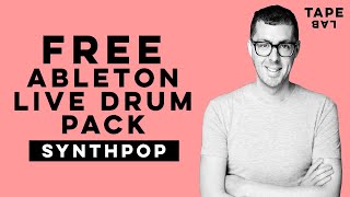 Free Ableton Live Drum Pack for Synth Pop Beats