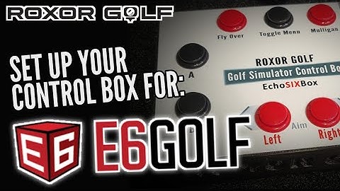Roxor Golf Control Box - E6 Connect  Set Up