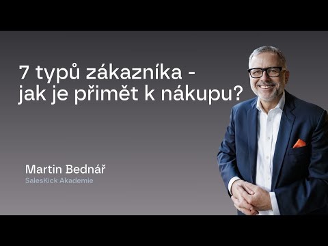7 typů zákazníka - jak je přimět k nákupu?