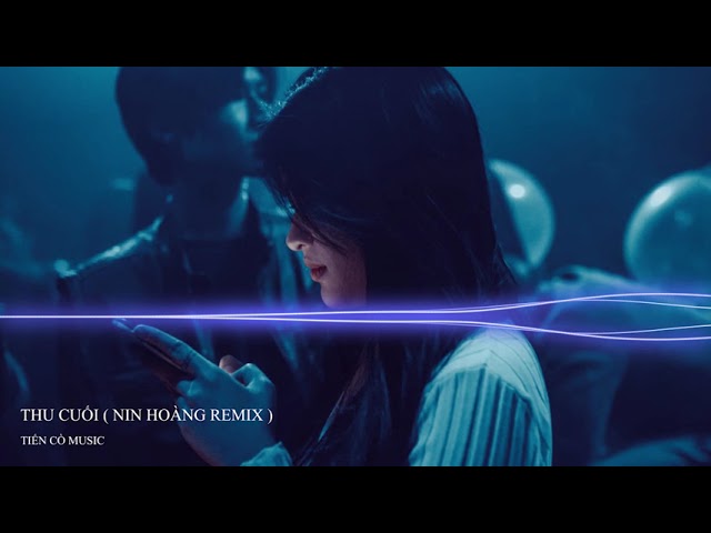 Thu Cuối Remix 2021 - Mr. T x Yanbi x Hằng Bingboong (Nin Hoàng Remix) || Nhạc Hot Tik Tok 2021 class=