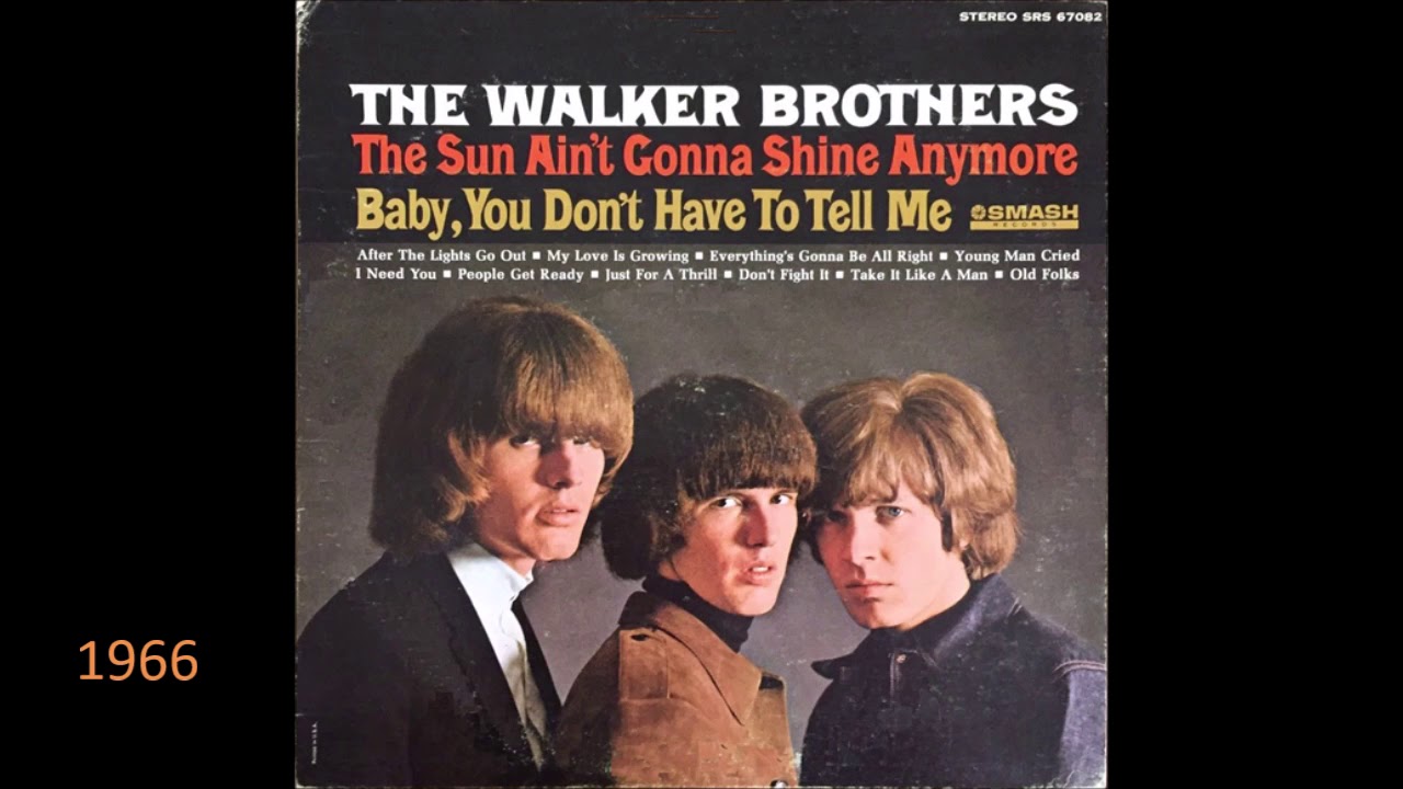 The Walker Brothers "Everything's Gonna Be Alright" Original Stereo