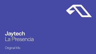 Jaytech - La Presencia