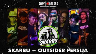 SKARBU - OUTSIDER PERSIJA ( Live Music At Atribut Jakarta )