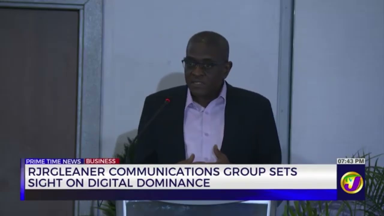 RJRGleaner Communications Group Sets Sight on Digital Dominance | TVJ News