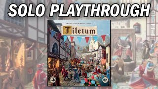 Tiletum - Solo Playthrough