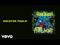 Outkast - Decatur Psalm (Official Audio)