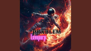 Prxblem original Mix