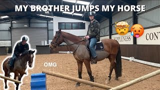 MY BROTHER JUMPS MY HORSE?!?!?!