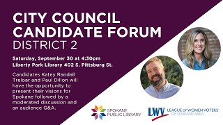 District 2 City Council Candidate Forum with Katey Randall Treloar and Paul Dillon