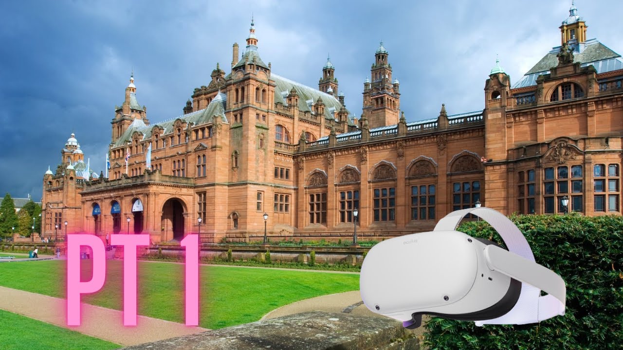 Pt1 Virtual tour of the Kelvingrove Art Gallery and Museum - YouTube