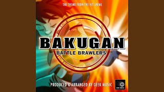 Bakugan Battle Brawlers Main Theme (From 