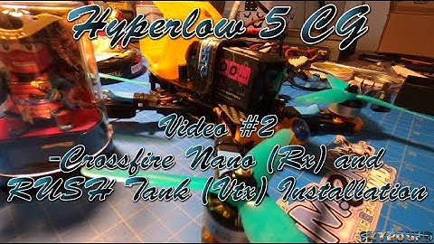 Hyperlow 5 CG Build Video 2: Receiver and Video Transmitter Installation