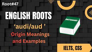 Enhance your English Vocabulary through Roots | audi/aud | Understandable examples