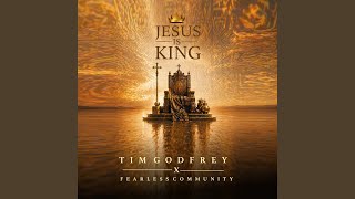 Na God - Tim Godfrey, Fearless Community