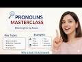 Pronouns Masterclass | Demonstrative, Reflexive, Emphatic, Indefinite &amp; Interrogative Pronoun |