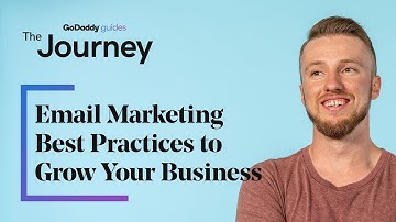 Email Marketing Best Practices to Grow Your Business | The Journey