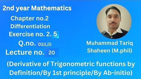 Derivative of Trigonometric functions by Definition/Ab Initio/first principle@tariqshaheenmaths1492