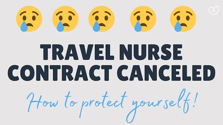 How to protect yourself from getting your travel nursing (or allied) contract canceled