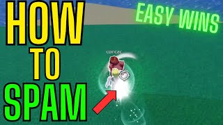 How To Spam In Blade Ball Roblox [EASY WINS]