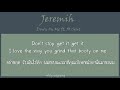 THAISUB ซ บไทย Jeremih Down On Me Ft 50 Cent แปลไทย 18 THAISUB ซ บไทย Jeremih Down On Me Ft 50 Cent แปลไทย 18
