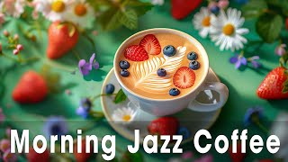 Relax Living Jazz  Harmonize Your Mood with Morning Jazz & Sweet Bossa Nova to Make Your Day Better