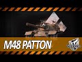 M48 Patton | БЕССМЕРТНАЯ КЛАССИКА | 5000+ DMG