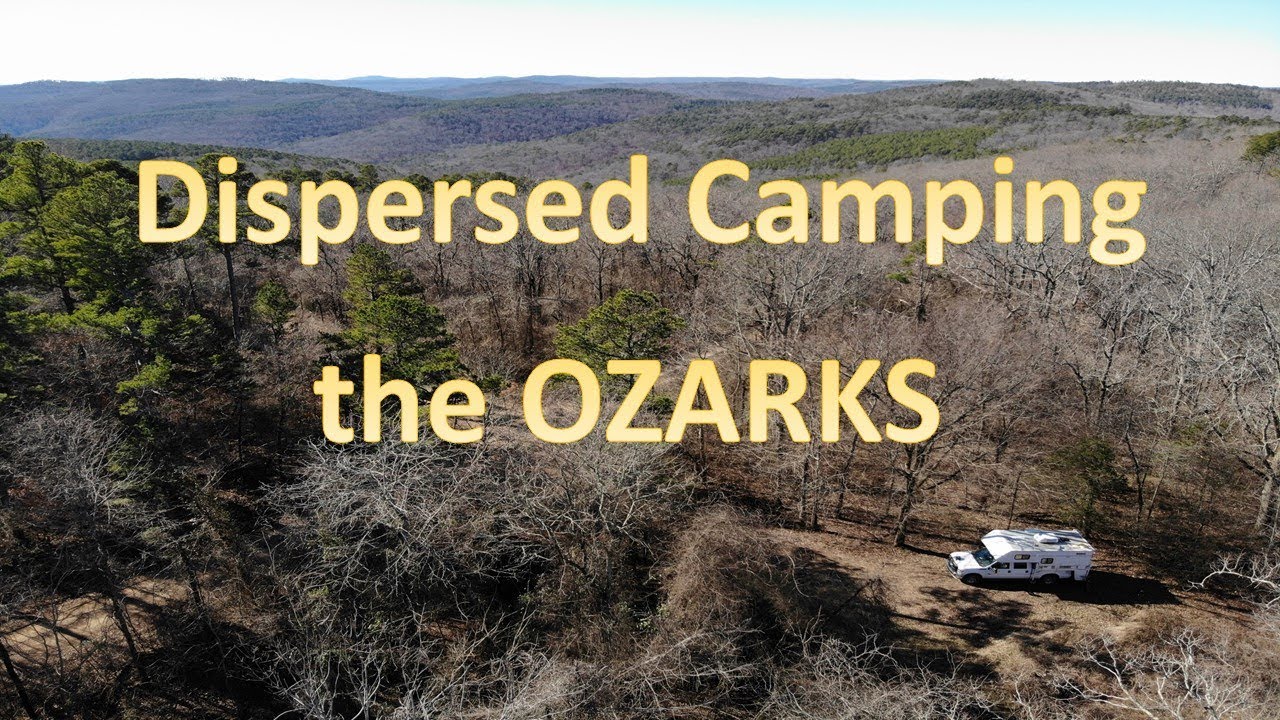 Dispersed Camping Ozark National Forest Youtube