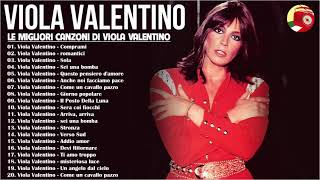 Le migliori canzoni di Viola Valentino - Il Meglio dei Viola Valentino - Viola Valentino 2021